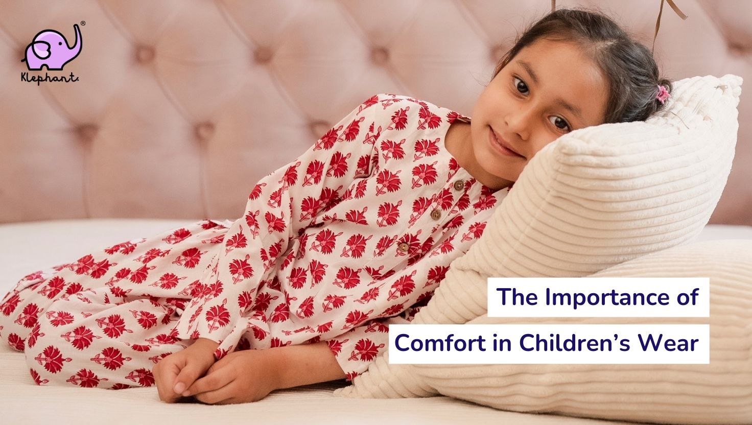 The Importance of Comfort in Children’s Wear