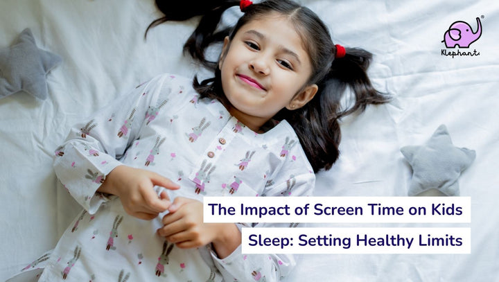 The Impact of Screen Time on Kids Sleep: Setting Healthy Limits